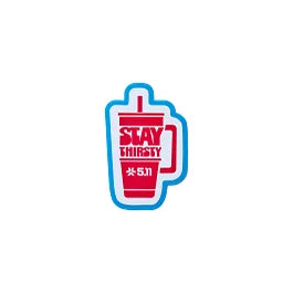 Stay Thirsty Sticker